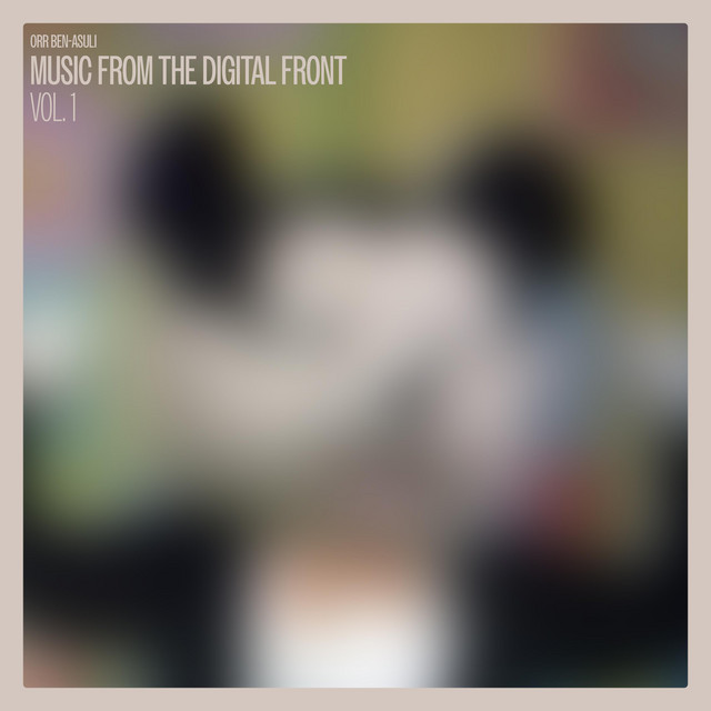 Music From the Digital Front, Vol. 1