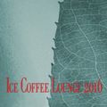 Ice Coffee Lounge 2016